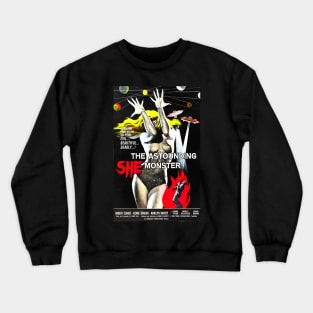 Classic Sci-Fi Movie Poster - The Astounding She Monster Crewneck Sweatshirt